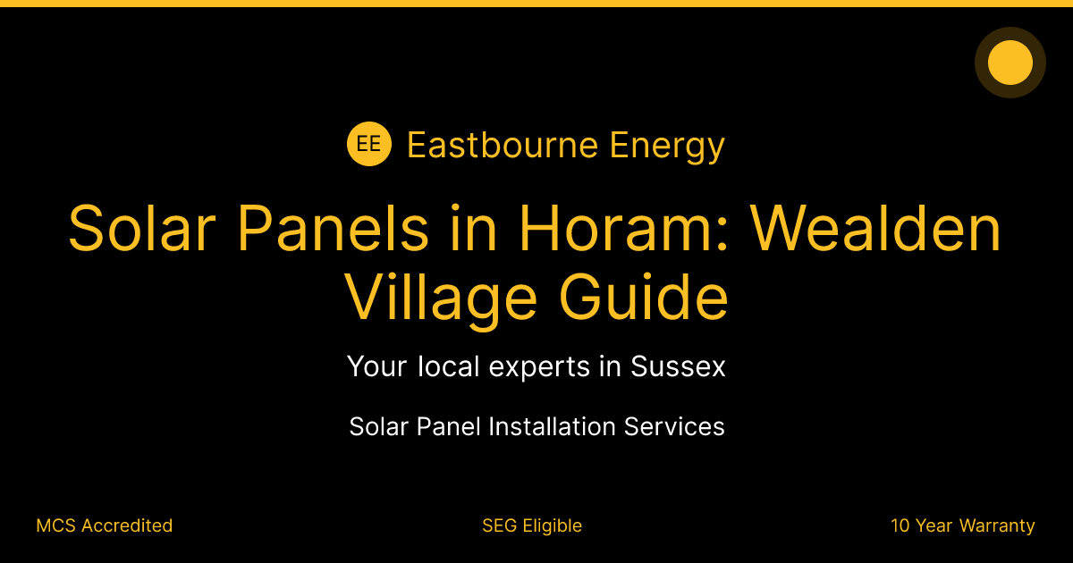 Solar Panels in Horam: Wealden Village Guide